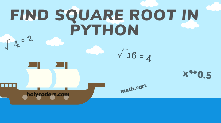 Find Square Root of a number in Python 3