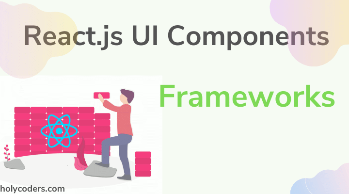 Best React JS CSS UI Components Library